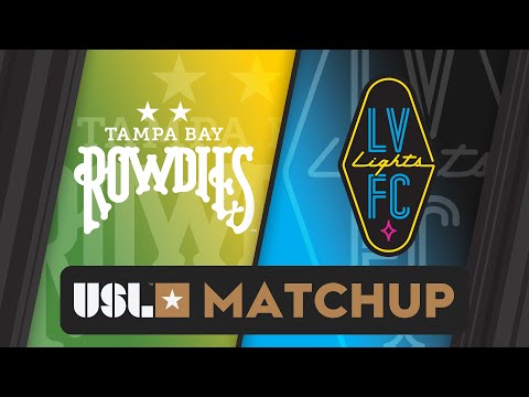 Tampa Bay Rowdies vs Las Vegas Lights FC: May 25, 2024