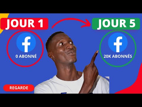 Comment avoir des abonnés Facebook : 19 000 followers en 5 Jours