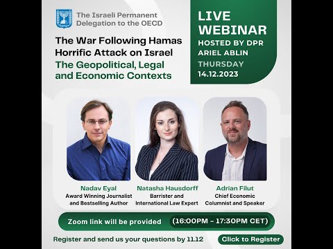 Webinar on the Geopolitical, Legal and Economic contexts of the War Following the Hamas 7.10 Attacks