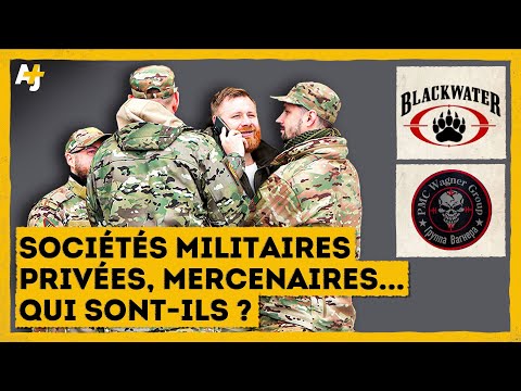 SOCIÉTÉS MILITAIRES PRIVÉES, MERCENAIRES... AU SERVICE DE QUI ?