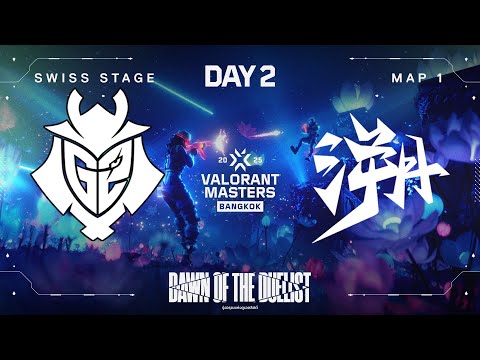 TE vs. G2 - VALORANT Masters Bangkok - Swiss Stage - Map 01