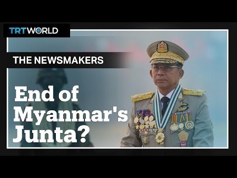 Is the end in sight for the military junta ruling in Myanmar?